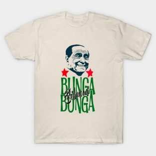 bunga bunga berlusconi T-Shirt